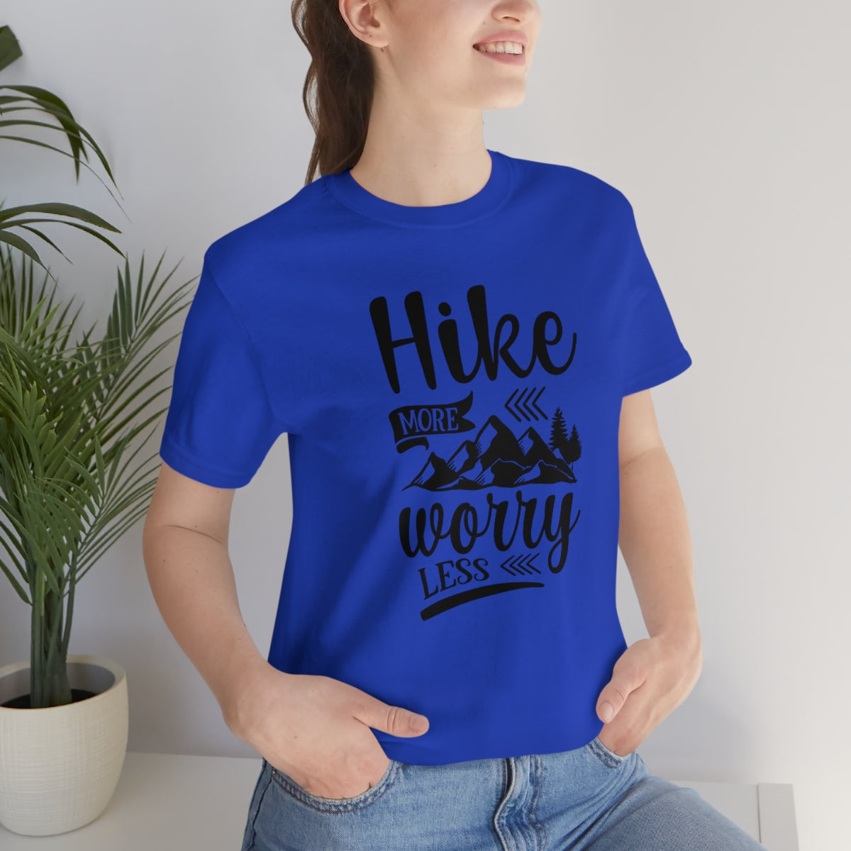 Hike More Worry Less Unisex Jersey Short Sleeve Tee