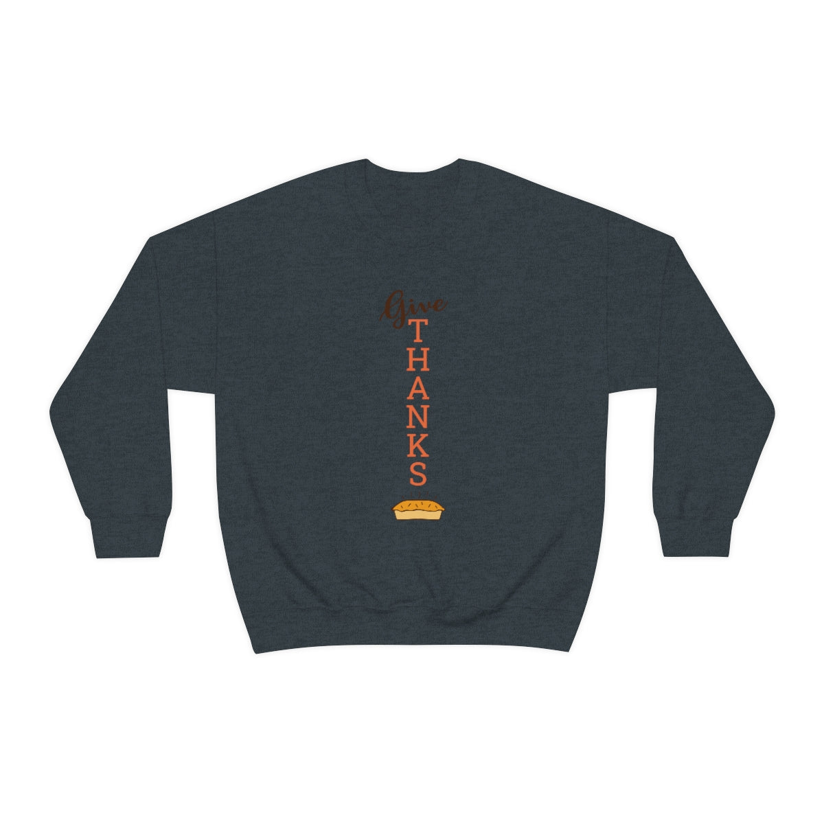 Give Thanks Unisex Heavy Blend™ Crewneck Sweatshirt