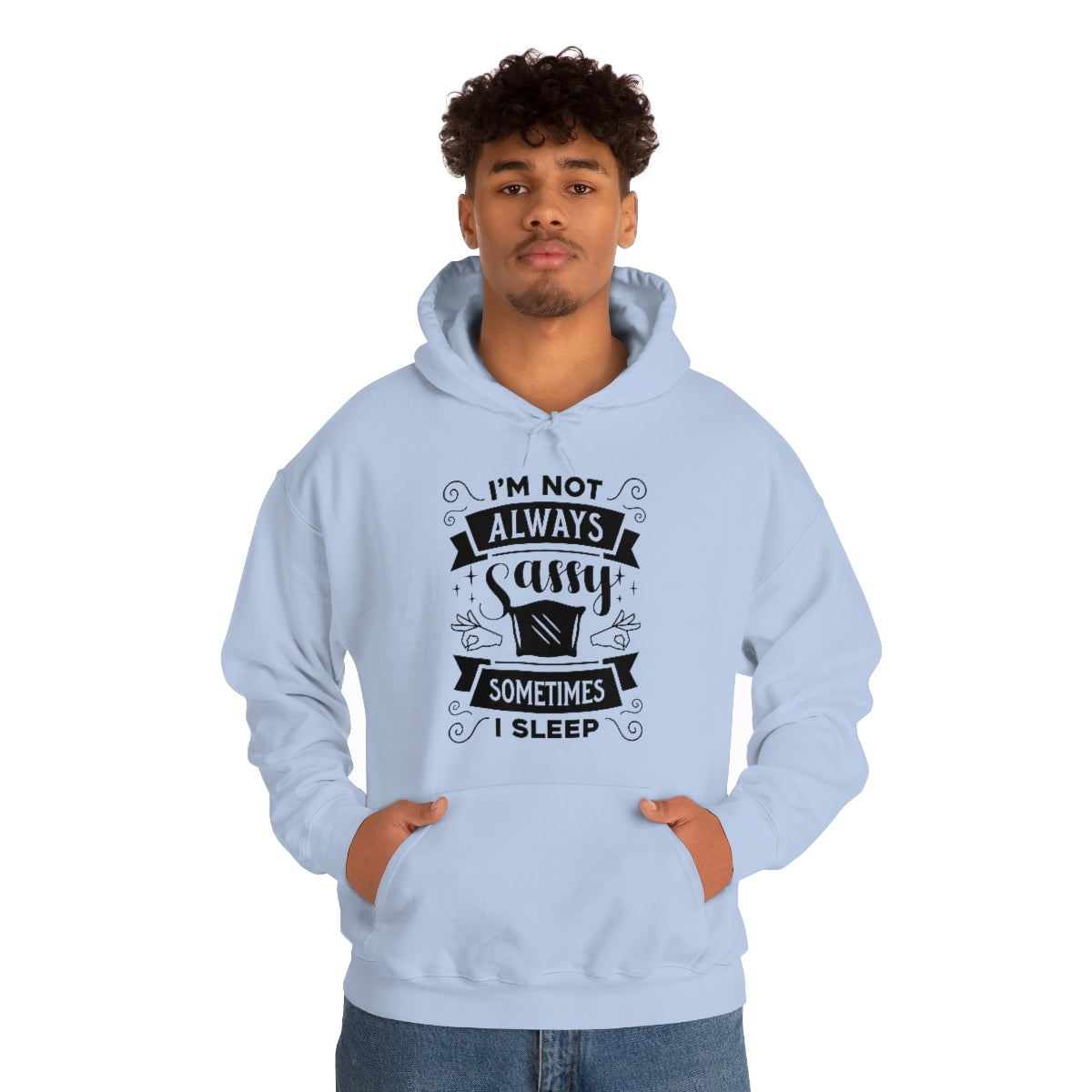 I'm Not Always Sassy Sometimes I Sleep Unisex Heavy Blend™ Hooded Sweatshirt