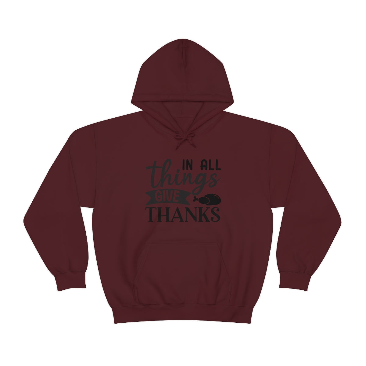 In All Things Give Thanks Unisex Heavy Blend™ Hooded Sweatshirt