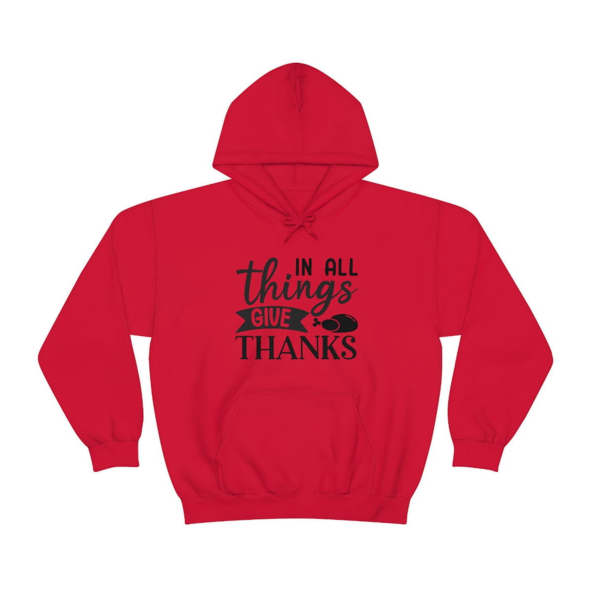 In All Things Give Thanks Unisex Heavy Blend™ Hooded Sweatshirt