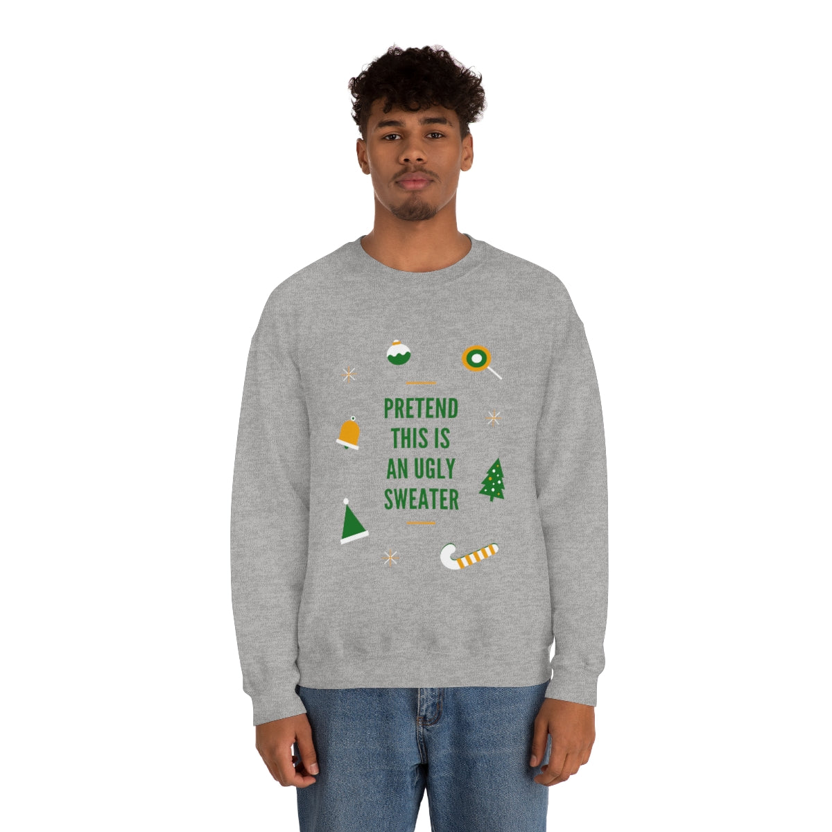 Pretend This is An Ugly Sweater Unisex Heavy Blend™ Crewneck Sweatshirt