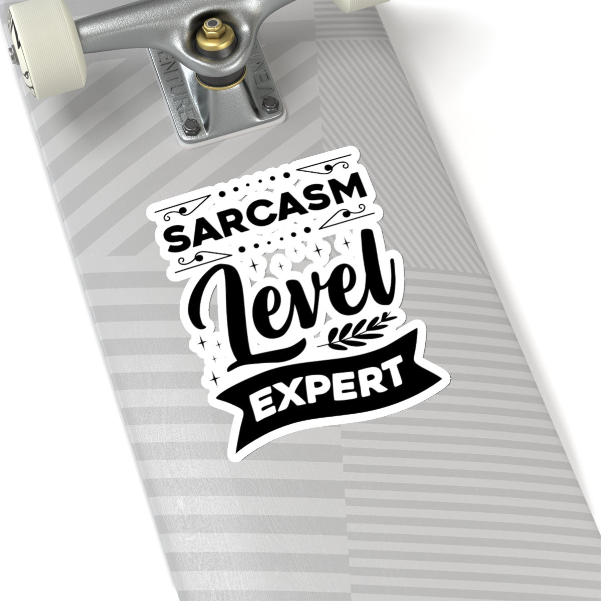 Sarcasm Level Expert Kiss-Cut Stickers