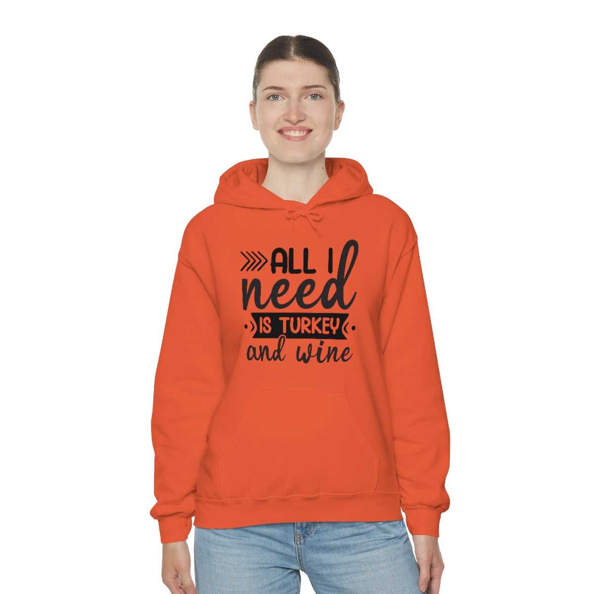 All I Need is Turkey & Wine Unisex Heavy Blend™ Hooded Sweatshirt