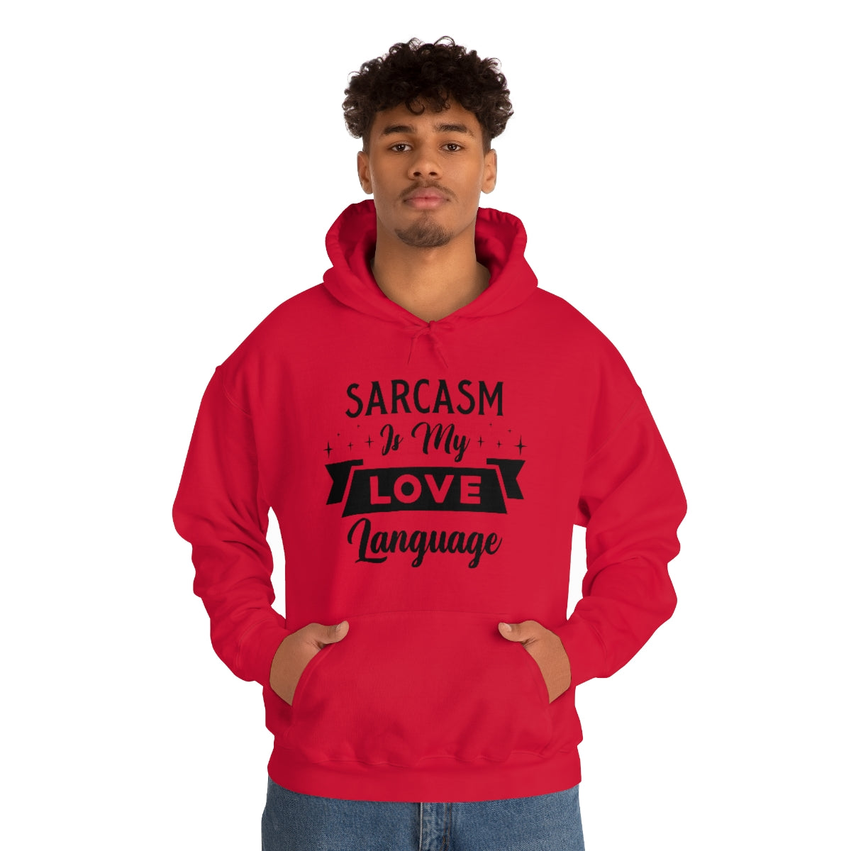 Sarcasm Is My Love Language Unisex Heavy Blend™ Hooded Sweatshirt