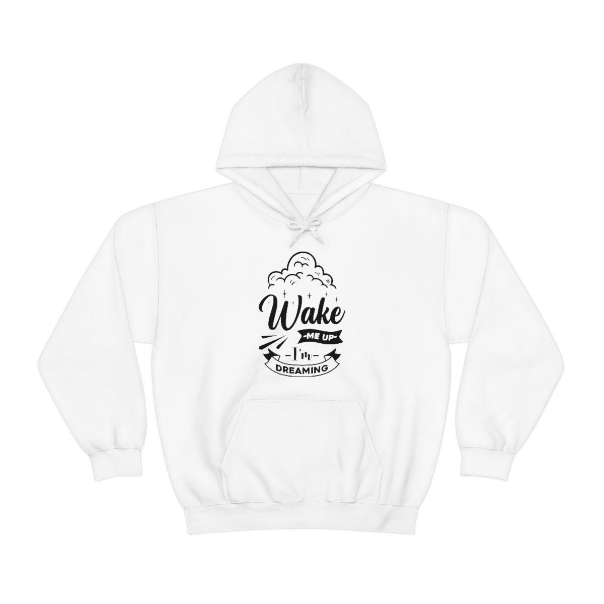 Wake Me Up I'm Dreaming Unisex Heavy Blend™ Hooded Sweatshirt