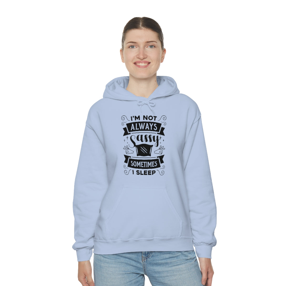 I'm Not Always Sassy Sometimes I Sleep Unisex Heavy Blend™ Hooded Sweatshirt