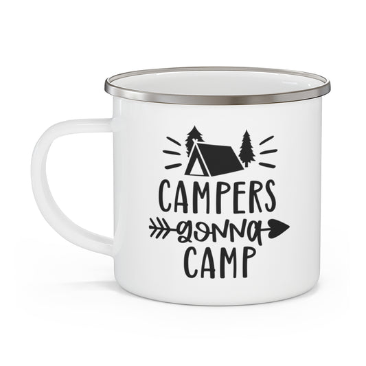 Campers Gonna Camp Enamel Camping Mug