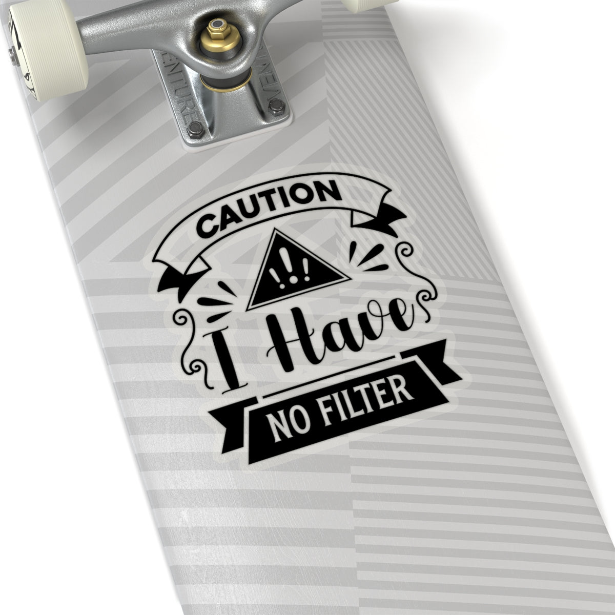 Caution I have No Filter Kiss-Cut Stickers