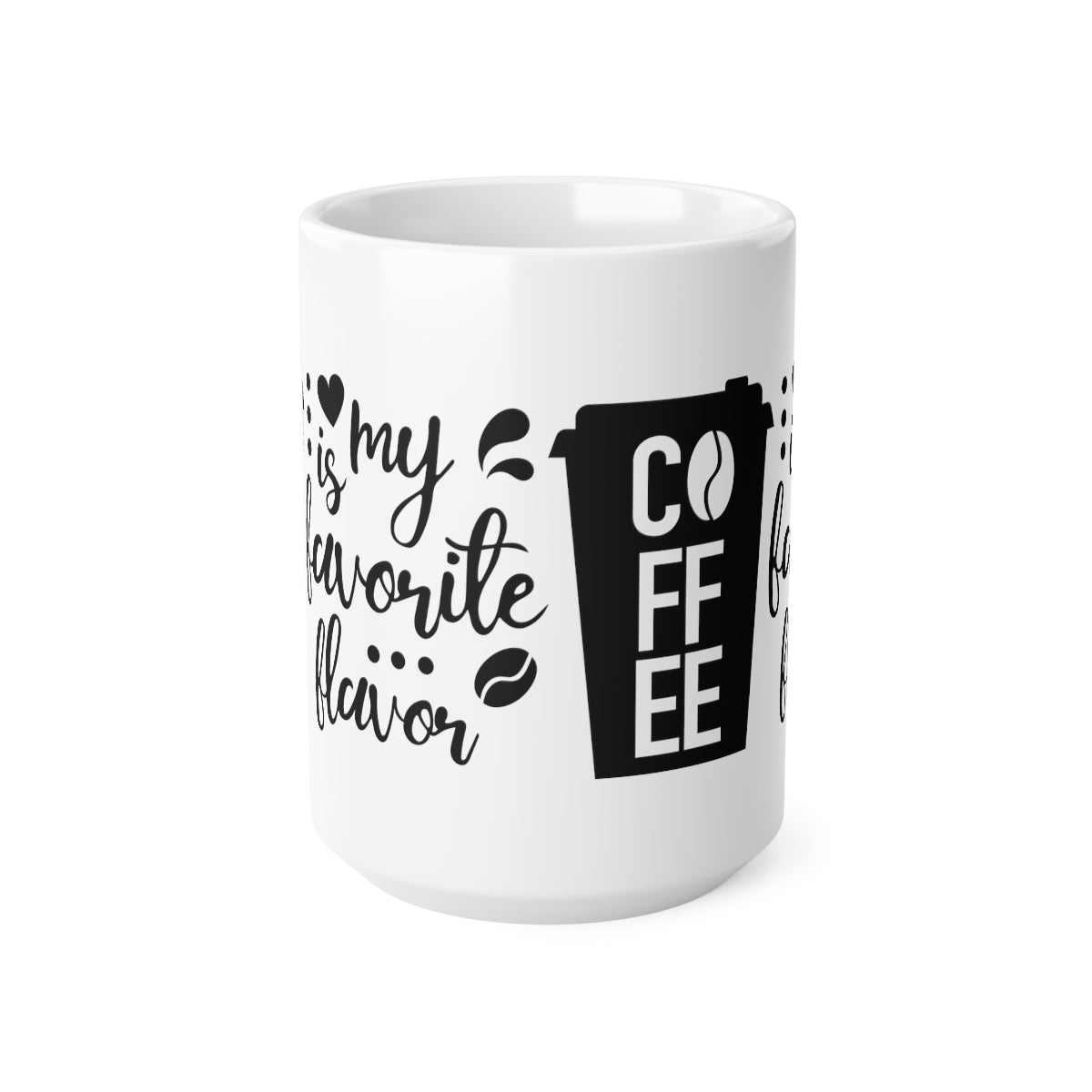 Coffee Is My Favourite Flavour Ceramic Coffee Cups, 11oz, 15oz