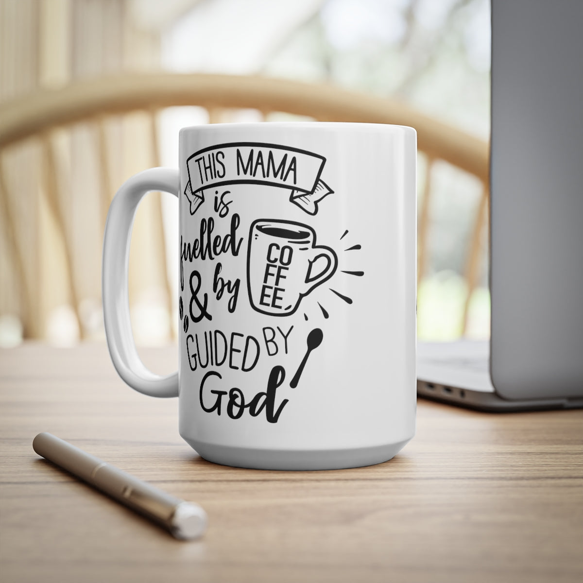 This Mama is Fuelled By Coffee And Guided By God Ceramic Coffee Cups, 11oz, 15oz