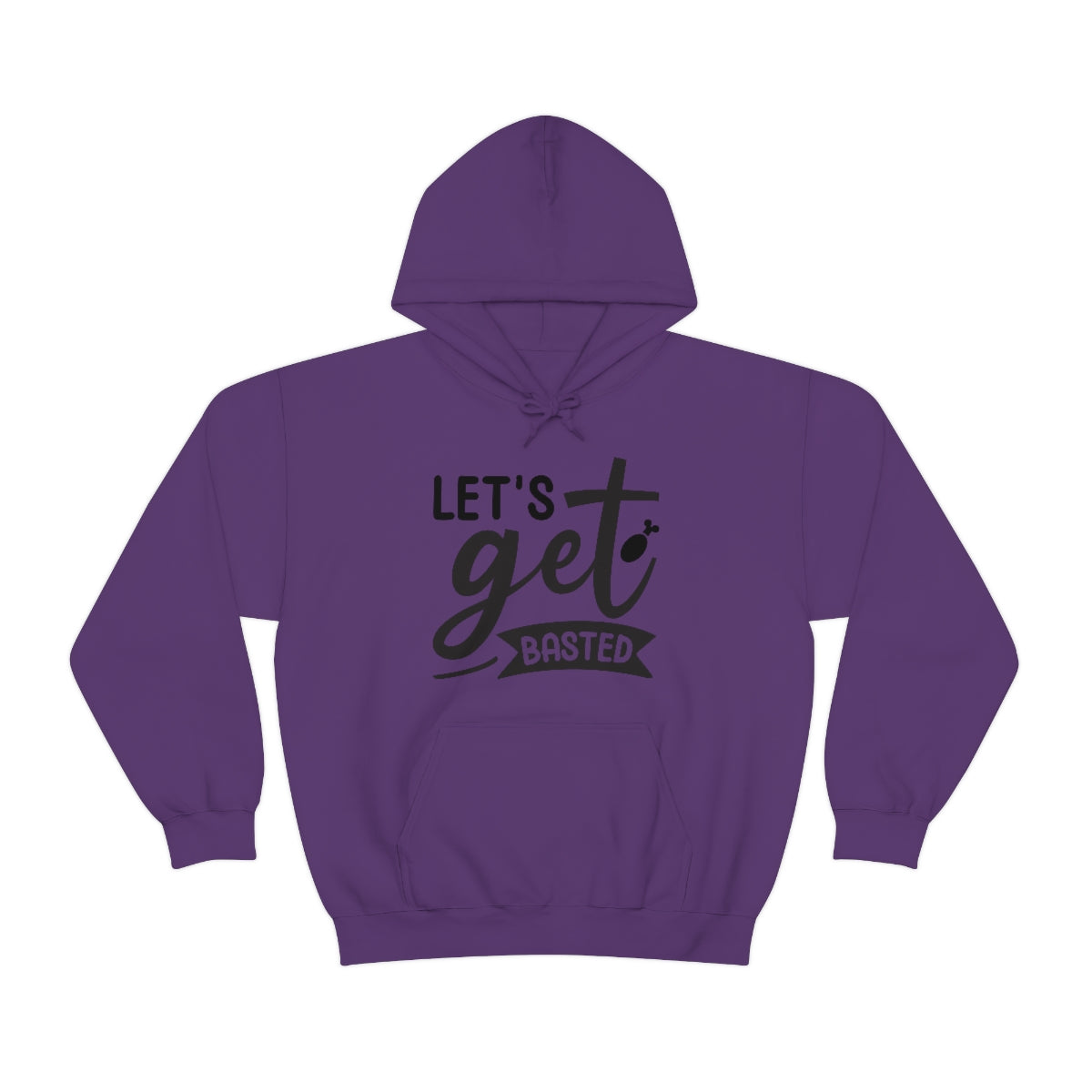 Lets Get Basted Unisex Heavy Blend™ Hooded Sweatshirt