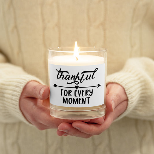 Thankful For Every Moment Glass jar soy wax candle