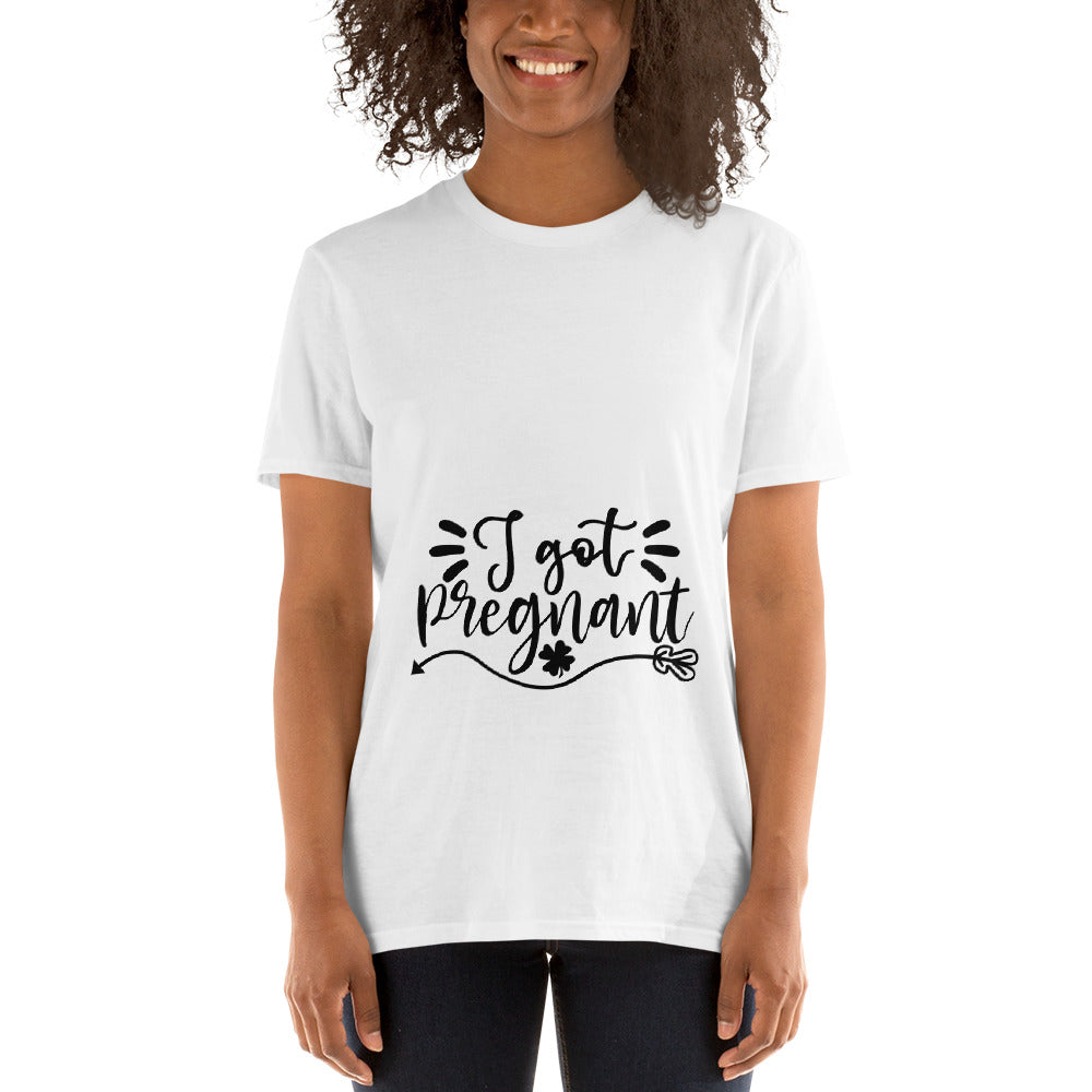 I Got Pregnant Short-Sleeve Unisex T-Shirt