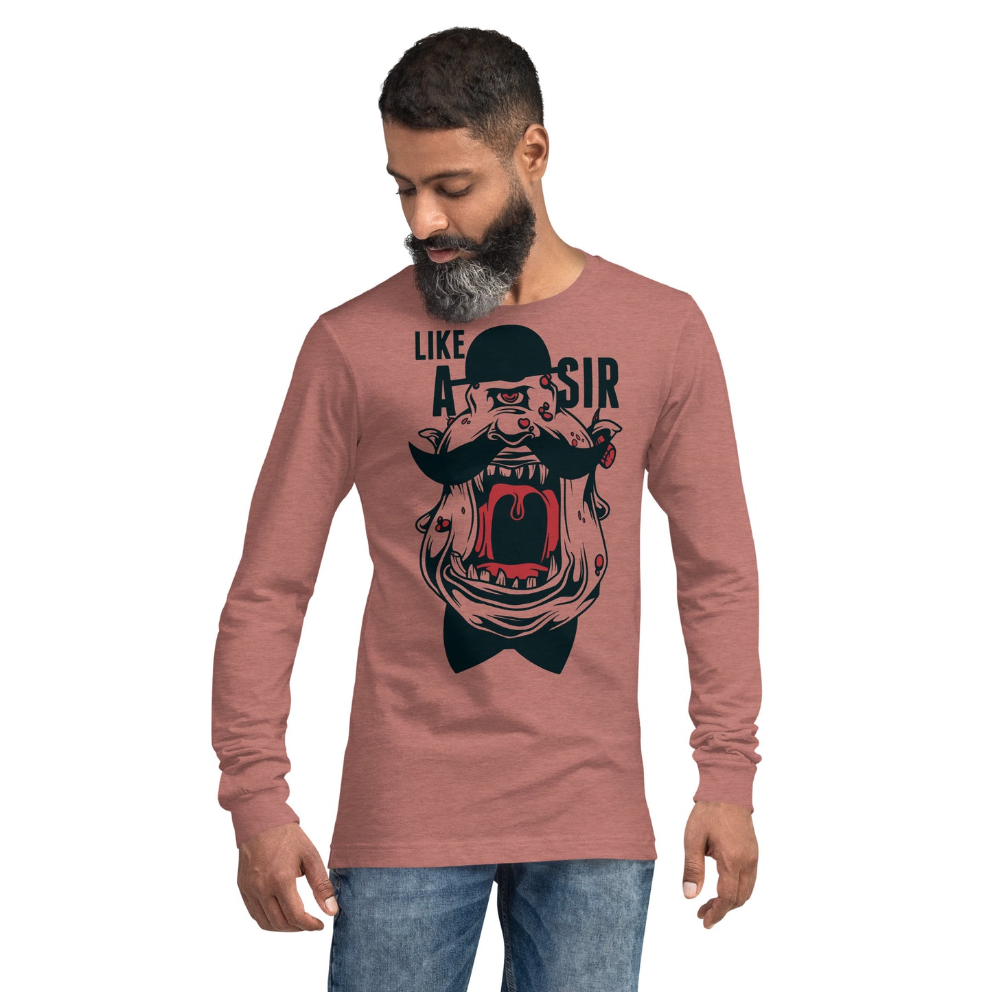 Like A Sir Heavy Grunge Unisex Long Sleeve Tee