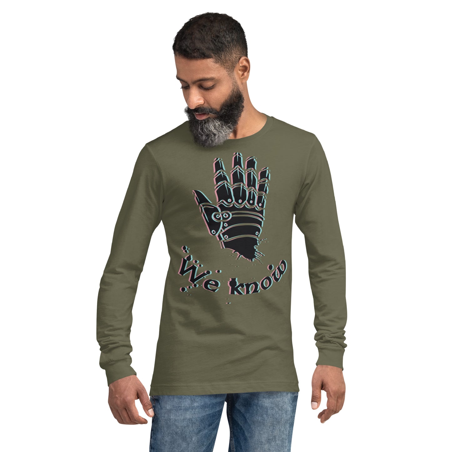 We Know Robotic Hand Heavy Grunge Unisex Long Sleeve Tee