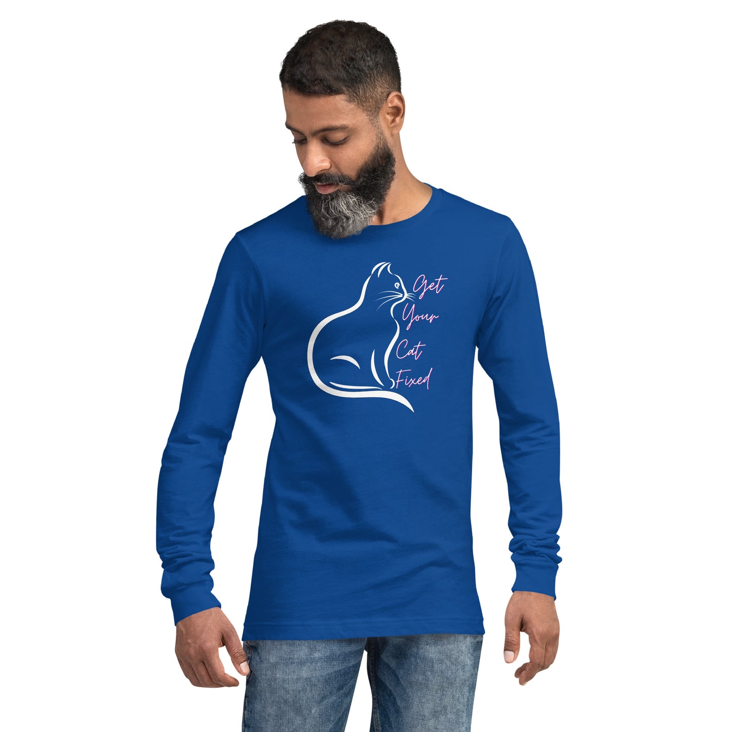 Get Your Cat Fixed (White Cat)  Unisex Long Sleeve Tee