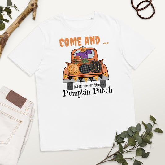 Come And Meet Me At The Pumpkin Patch Unisex organic cotton t-shirt