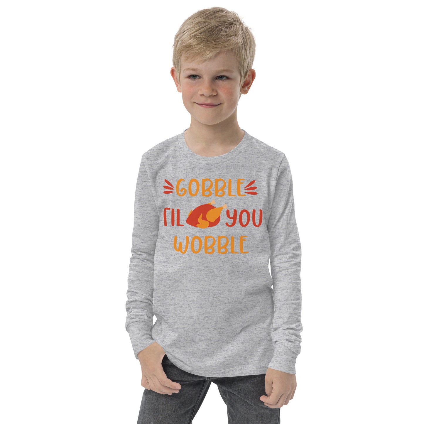 Gobble Till You Wobble Youth long sleeve tee