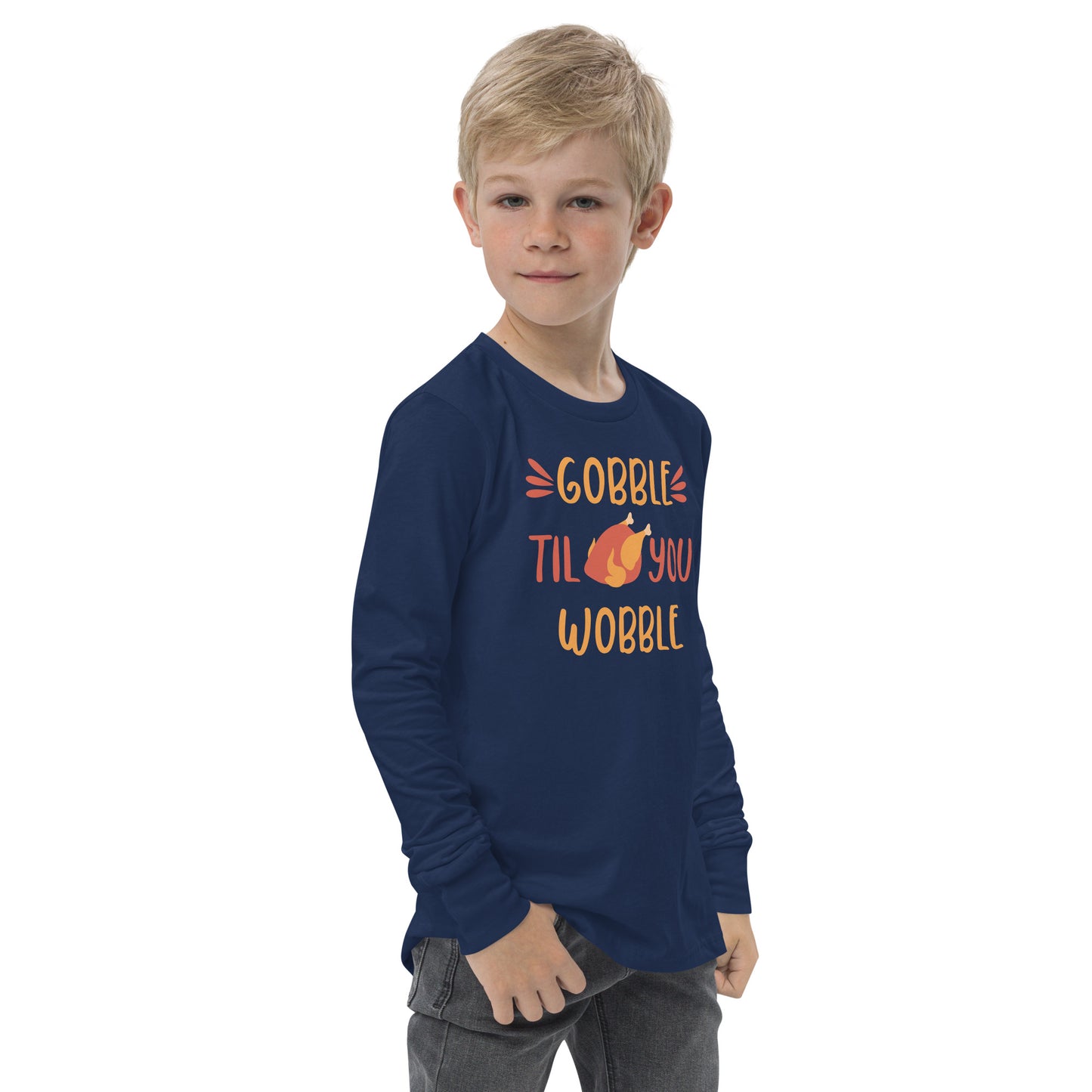 Gobble Till You Wobble Youth long sleeve tee