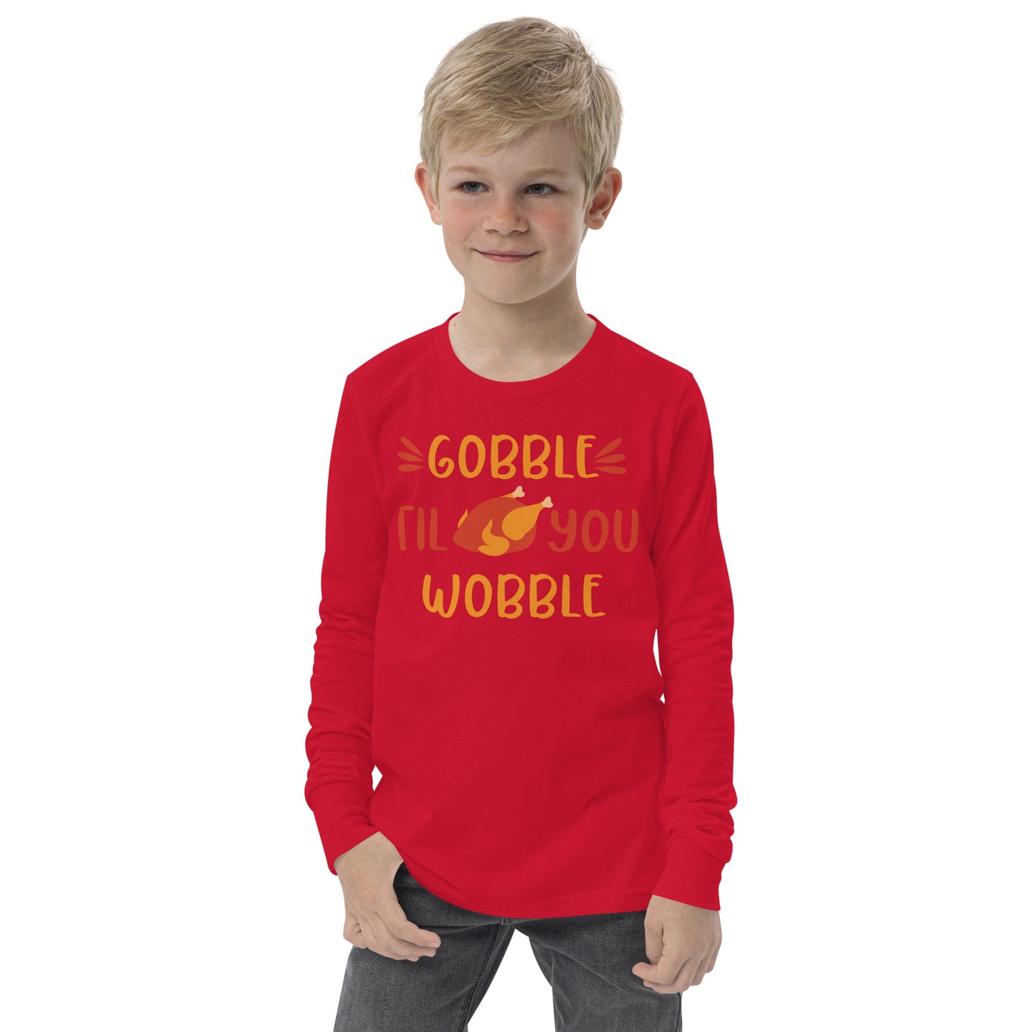 Gobble Till You Wobble Youth long sleeve tee